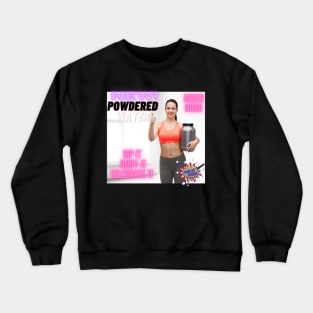 Powdered Water Crewneck Sweatshirt